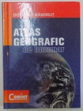 ATLAS GEOGRAFIC DE BUZUNAR de OCTAVIAN MANDRUT , EDITIA A II A REVAZUTA SI ACTUALIZATA , 2013