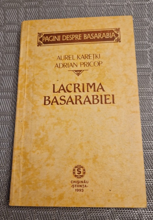 Lacrima Basarabiei Aurel Karetki