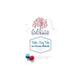 Fables &amp; Fairy Tales to Cross Stitch: French Charm for Your Stitchwork