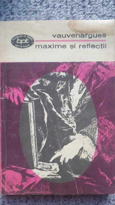 Maxime si reflectii, Vauvenargues, BPT 1973