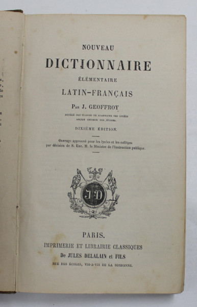 NOUVEAU DICTIONNAIRE ELEMENTAIRE LATIN - FRANCAIS par J. GEOFFROY , 1870
