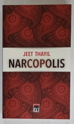 NARCOPOLIS de JEET THAYIL , 2015 foto