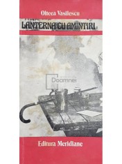 Olteea Vasilescu - Lanterna cu amintiri (Editia: 1987) foto