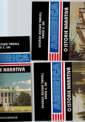 America o istorie narativa - George Brown Tindall, David Shi, vol 1-3 foto