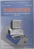 PROGRAMAREA CALCULATOARELOR. MANUAL PENTRU LICEE, CLASA A X-A-STELIAN NICULESCU, SORIN EFTENE-177951