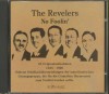 COMPACT DISC CD. AUDIO SECOND / IMPECABIL THE REVELERS - NO FOOLIN