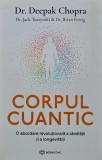 Corpul cuantic - 2024 - Deepak Chopra ($K271)