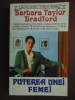 Puterea unei femei - Barbara Taylor Bradford, Editura Lider, 1997, 362 pagini