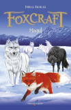 Foxcraft. Magul (vol. 3) - Paperback brosat - Inbali Iserles - Galaxia Copiilor, 2019