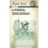 A pokol zsoldosai - Rejtő Jenő