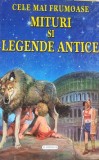 Cele mai frumoae mituri si legende antice