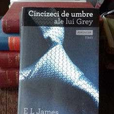E.L. James - Cincizeci de umbre ale lui Grey