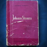 Cumpara ieftin JOHANN STRAUSS - GEORGE SBIRCEA