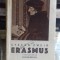ERASMUS - STEFAN ZWEIG