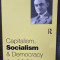 Capitalism, Socialism &amp; Democracy - Joseph A. Schumpeter