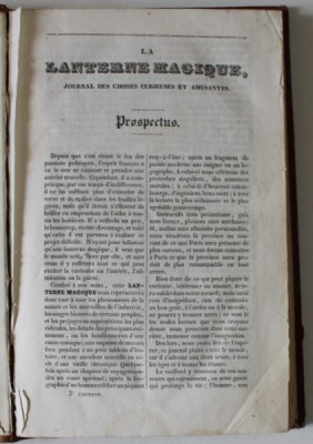 LA LANTERNE MAGIQUE , JOURNAL DES CHOSES CURIEUSES ET AMUSANTES , TOME PREMIER , MIJLOCUL SEC. XX foto