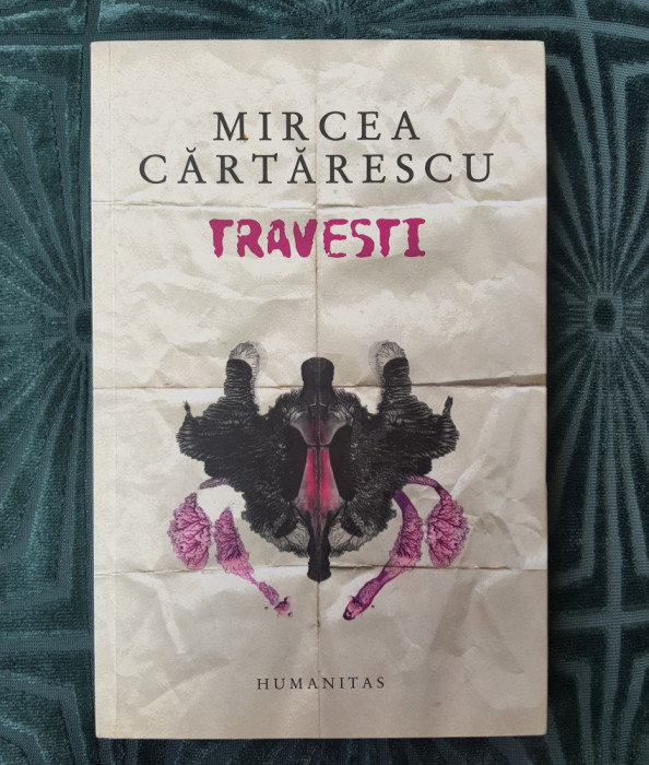 Mircea Cărtărescu - Travesti 2013