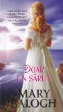 Mary Balogh - Doar un sarut