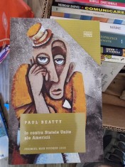 Paul Beatty - Io contra Statele Unite ale Americii foto