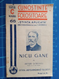 Nicu Gane de Artur Gorovei / Colecția Cunoștințe folositoare - 1937