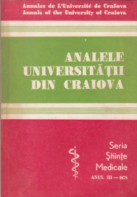 Analele Universitatii din Craiova - Seria Stiinte Medicale - Anul III - 1978 foto