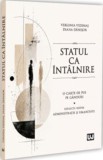 Statul ca intalnire, Universul Juridic