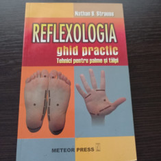Nathan B. Strauss - Reflexologia. Ghid practic