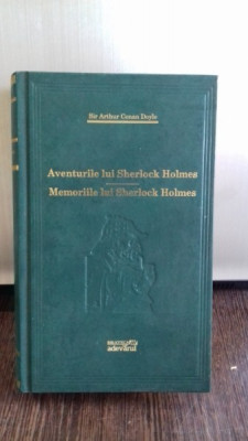 AVENTURILE LUI SHERLOCK HOLMES. Memoriile lui Sherlock Holmes. - ARTHUR CONAN DOYLE foto