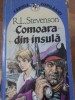 Comoara din Insula, Robert Louis Stevenson, Editura Ion Creanga 1994, Carte Copii, Povesti, 218 Pagini