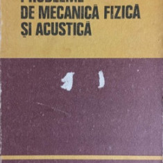 PROBLEME DE MECANICA FIZICA SI ACUSTICA-A. HRISTEV, C. PLAVITU SI COLAB.