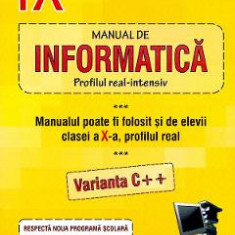 Informatica. Varianta C++ - Clasa 9 - Manual - Tudor Sorin