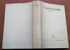 Opere Volumul II. Editura Pentru Literatura, 1966 - V. Alecsandri foto