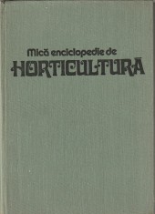 VASILE SONEA - MICA ENCICLOPEDIE DE HORTICULTURA foto