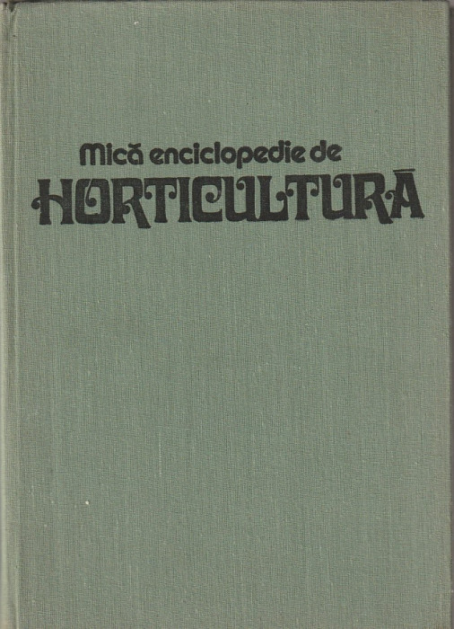 VASILE SONEA - MICA ENCICLOPEDIE DE HORTICULTURA