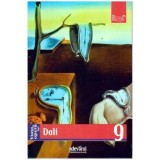 Fiorella Nicosia - Viata si opera lui Dali. Nr.9 - 109133