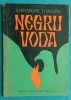 Gheorghe Tomozei &ndash; Negru Voda ( prima editie )