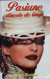 PASIUNE DINCOLO DE TIMP-JENNIFER BARLOW-232812