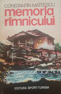 MEMORIA RAMNICULUI - CONSTANTIN MATEESCU foto
