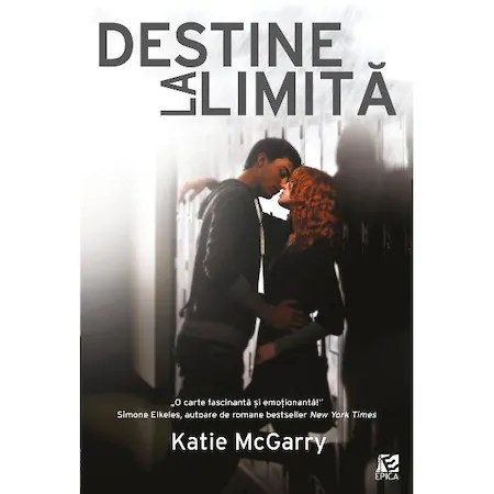 Destine la limita - Katie Mcgarry