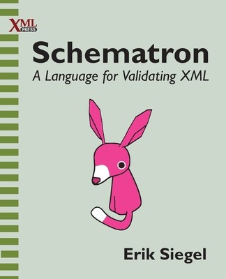 Schematron: A language for validating XML foto