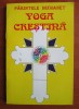 Yoga crestina - Parintele Dechanet&nbsp;