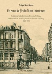 Ein Konsulat f&uuml;r die Tiroler Untertanen