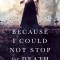 Because I Could Not Stop for Death