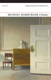 A Michael Hamburger Reader | Michael Hamburger, Dennis O&#039;Driscoll