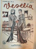 Revista Veselia Nr. 13 Anul 1944 Romana 15 Pagini Brosata Dimensiune 34x26cm Stare Buna
