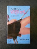 Kate Brian - Iubitul virtual