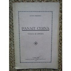 PANAIT CERNA VIATA SI OPERA - Lucian Predescu
