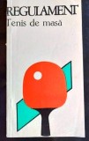 regulament tenis de masa editura sport-turism 1975 37 pagini tiraj 8990 pret 10 lei