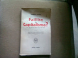 FAILLITE DU CAPITALISME? - PIERRE LUCIUS (falimentarea capitalismului?)