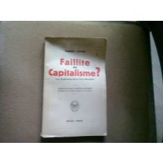 FAILLITE DU CAPITALISME? - PIERRE LUCIUS (falimentarea capitalismului?)